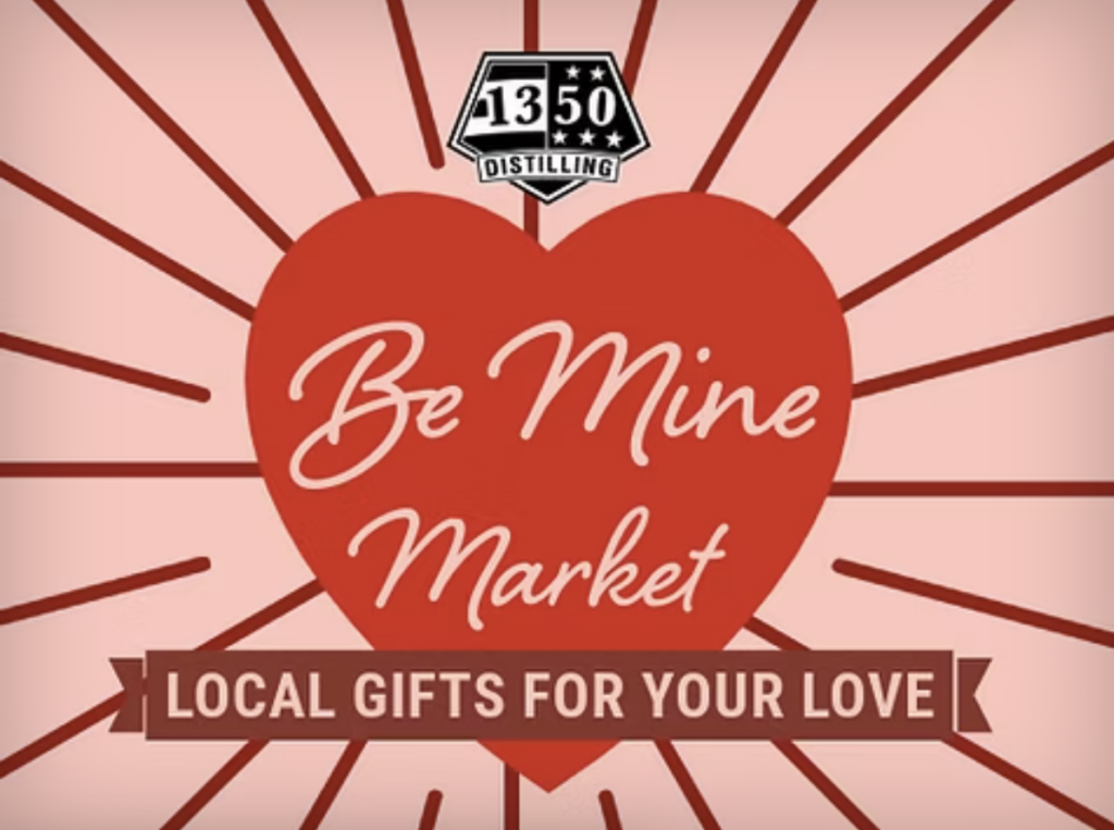 Be Mine Market 1350 Distilling Colorado Springs